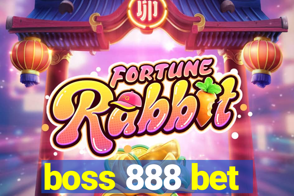 boss 888 bet